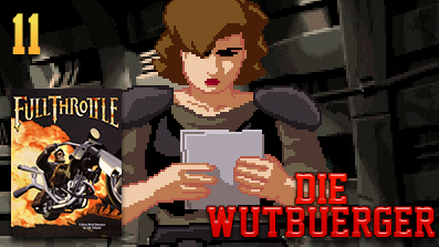 Let’s Play Vollgas: Full Throttle #11 – Das Versteck der Vultures