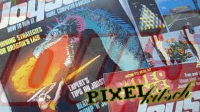 PIXELKITSCH # 33: JOYSTIK – das Magazin