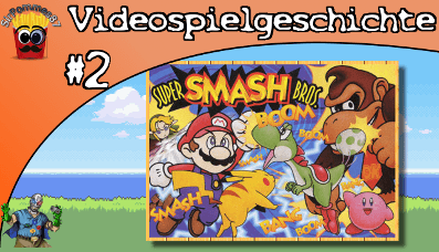 Videospielgeschichte #2 – Super Smash Bros. Teil 1