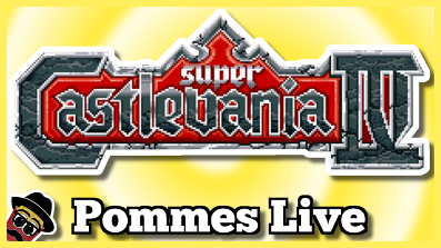 Super Castlevania 4 (Full Playthrough) | Pommes Live 12/18.05.2018